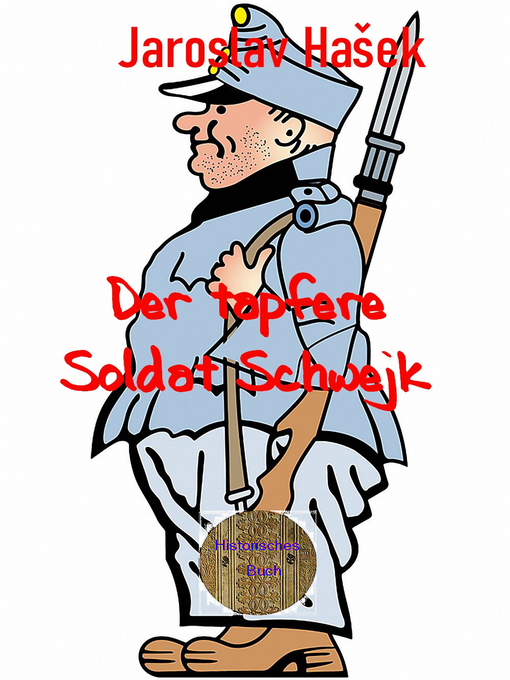 Title details for Der tapfere Soldat Schwejk by Jaroslav Hašek - Available
